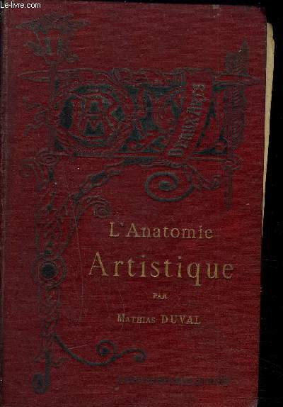 PRECIS D'ANATOMIE A L'USAGE DES ARTISTES / NOUVELLE EDITION.