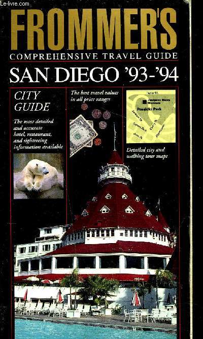 FROMMER'S COMPREHENSIVE TRAVEL GUIDE SAN DIEGO 93-94.