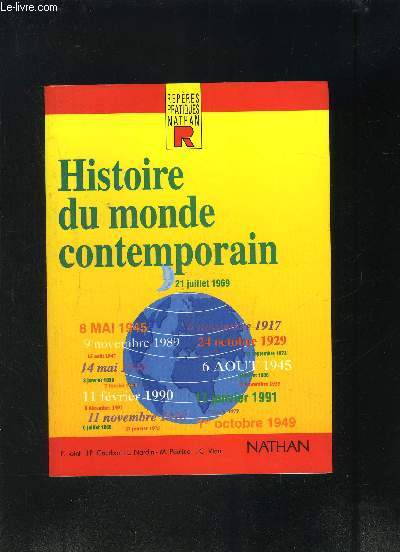HISTOIRE DU MONDE CONTEMPORAIN- COLLECTION REPERES PRATIQUES NATHAN- N22
