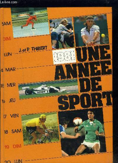 UNE ANNEE DE SPORT- 1981