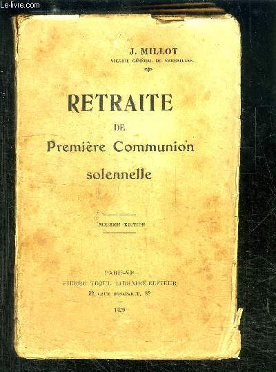 RETRAITE DE PREMIERE COMMUNION SOLENNELLE