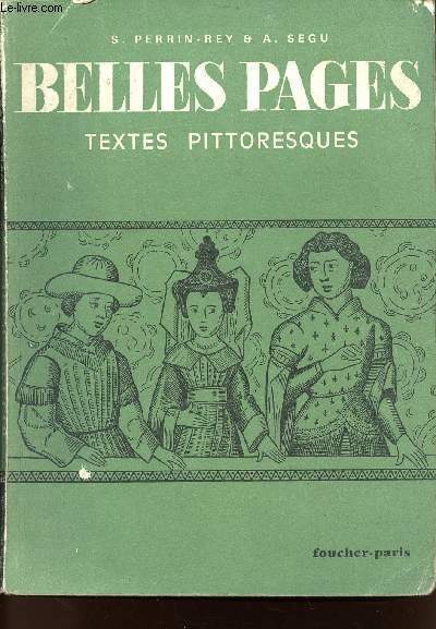 BELLES PAGES - TEXTES PITTORESQUES