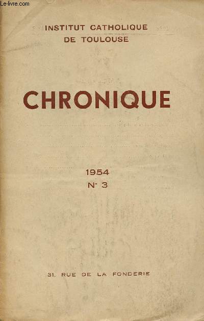 N3 - MAI 1954 - CHRONIQUE - Le Pre Cavallera n'est plus - Rtrospective - Monseigneur Ducros - La vie des sminaires Lon XIII et Pie XI - Etc.