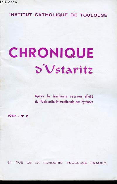 N2 - 1959 - CHRONIQUE D'USTARITZ - APRES LA HUITIEME SESSION D'ETE DE L'UNIVERSITE INTERNATIONALE DES PYRENEES