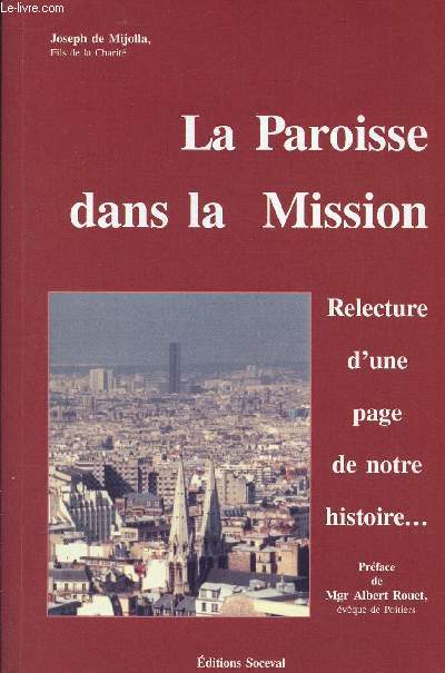 LA PAROISSE DANS LA MISSION : RELECTURE D'UNE PAGE DE NOTRE HISTOIRE
