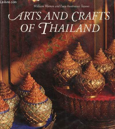 ARTS AND CRAFTS OF THAILAND