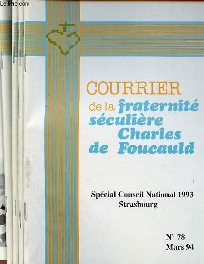 COURRIER DE LA FRATERNITE SECULIERE DE CHARLES DE FOUCAULD - LOT DE 5 REVUES : N78,80,86,109,113