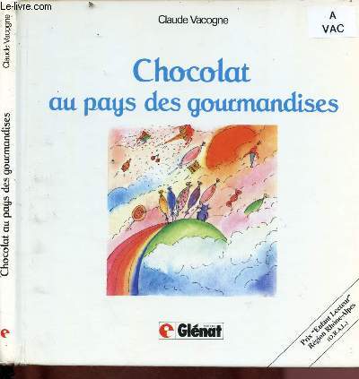 CHOCOLAT AU PAYS DES GOURMANDISES (ALBUM JEUNESSE) : Prix 