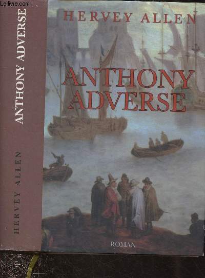 ANTHONY ADVERSE (ROMAN)