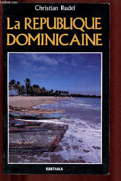 LA REPUBLIQUE DOMINICAINE