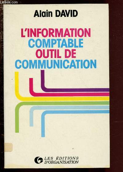 L'INFORMATION COMPTABLE, OUTIL DE COMMUNICATION