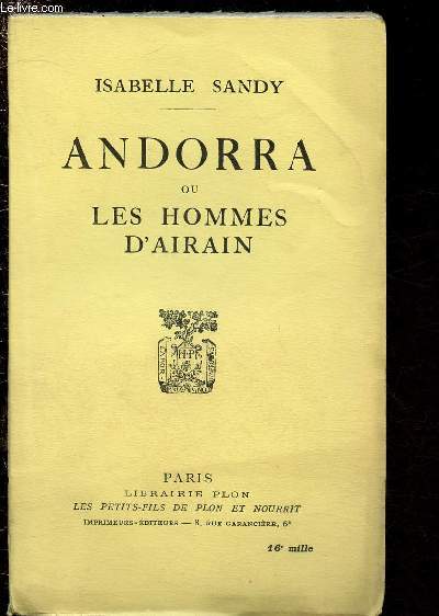 ANDORRA OU LES HOMMES D'AIRAIN