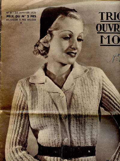 N8 - 25 JANVIER 1938 - TRICOT - OUVRAGES MODE : Pull-over en laine Angora - Pull-over avec col pointes - Chapeau drape au crochet,etc.