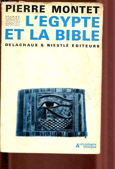 L'EGYPTE ET LA BIBLE