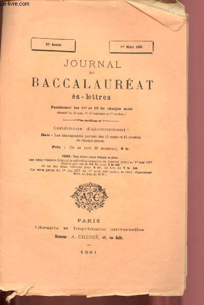 JOURNAL DU BACCALAUREAT ES-LETTRES - 1ER MARS 1881 - 11e ANNEE : Dissertation philosophique : des diverses espces de certitude (Sorbonne) - Sorbonne - Session de Novembre (suite)