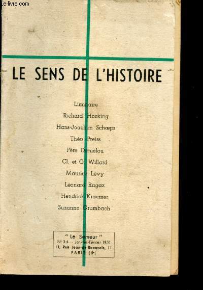 Le semeur- n3-4 - Janvier-Fvrier 1950 : Le sens del'histoire