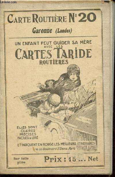 Cartes routire Taride n20 : Garonne (Lande) - Echelle 1/1.300.000e (sur toile)