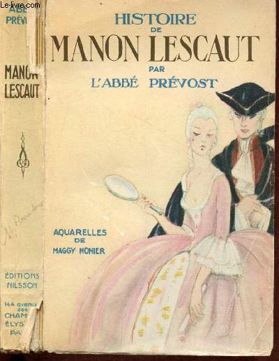 Histoire de Manon Lescaut - Aquarelles de Maggy Monier (La bibliothque prcieuse)