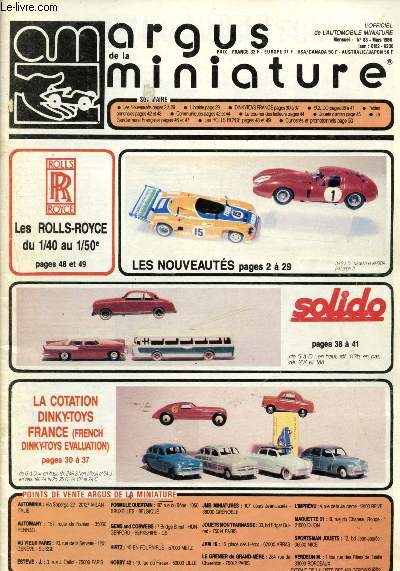 Argus de la miniature n83 - Mars 1986 : Les Rolls-Royce du 1/40 au 1/50e La cotation Dinky-Toys France - Solido : La fin d