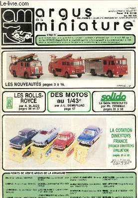 Argus de la miniature n85 - mai 1986 : Les Rolls-Royce par A. Blaize - Des motos au 1/43e par J.L. Demerliac - Solido : la srie mosquito par Ph. Denimal - La cotation Dinky-Toys France - Le snouveauts : Porshe 356, Ferrari 375 - Tyrell Renault - BBW...