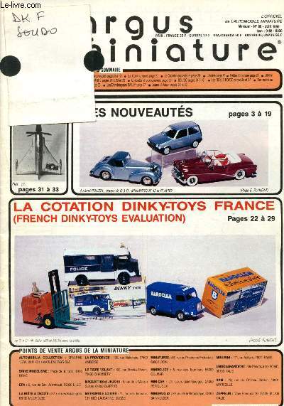 Argus de la miniature n86 - Juin 1986 : Solido : Les avions - Les nouveauts - La cotation Dinky-toys France - Les Rolls Royce,etc.