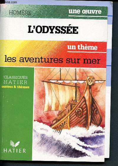 L'odysse - Les aventures sur mer. (Collection Oeuvres et thmes)