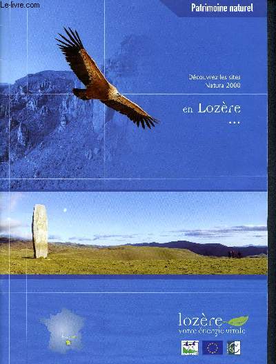 Dcouvrez les sites Natura 2000 en Lozre - Patrimoine naturel + 1 carte touristique : Carnet de curiosit en Lozre