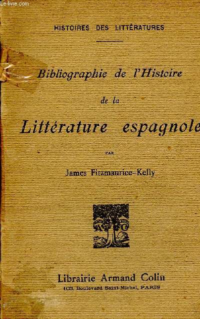 Bibliographie de la littrature espagnole - histoires des littratures