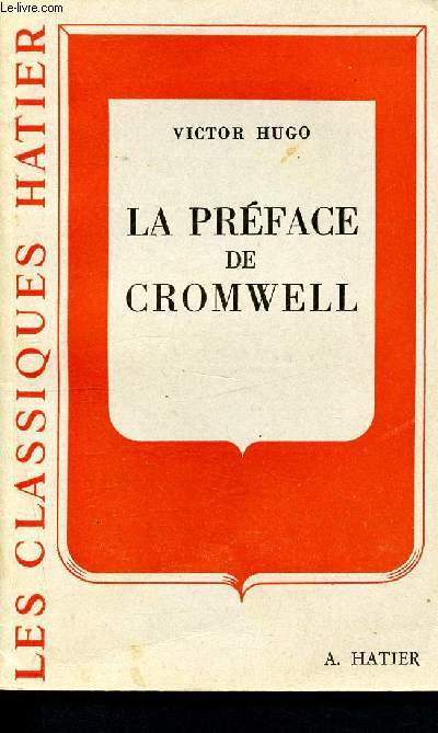 La prface de Cromwell - Les Classiques Hatier N 603