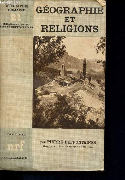 Geographie et religions - geographie humaine 21 - 2me dition