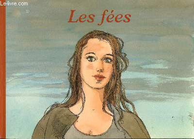 LES FEES (conte intgral de Charles PERRAULT)