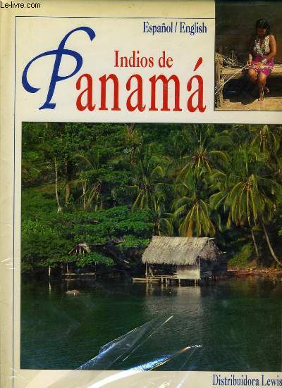 INDIOS DE PANAMA Espanol / English