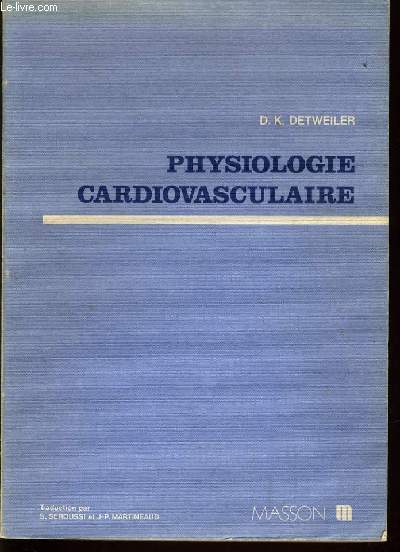 PHYSIOLOGIE CARDIOVASCULAIRE