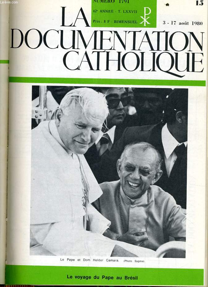LA DOCUMENTATION CATHOLIQUE n 15 : Le voyage du pape au Brsil