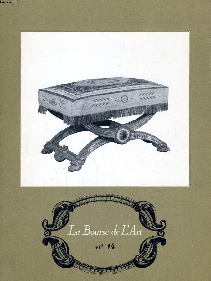 LA BOURSE DE L'ART N14 - LES SIEGES DU XVIII SIECLE