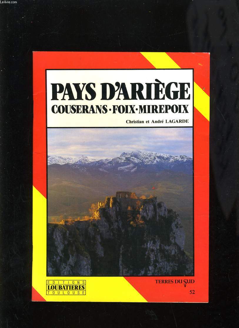 PAYS D'ARIEGE - COUSERANS FOIX MIREPOIX