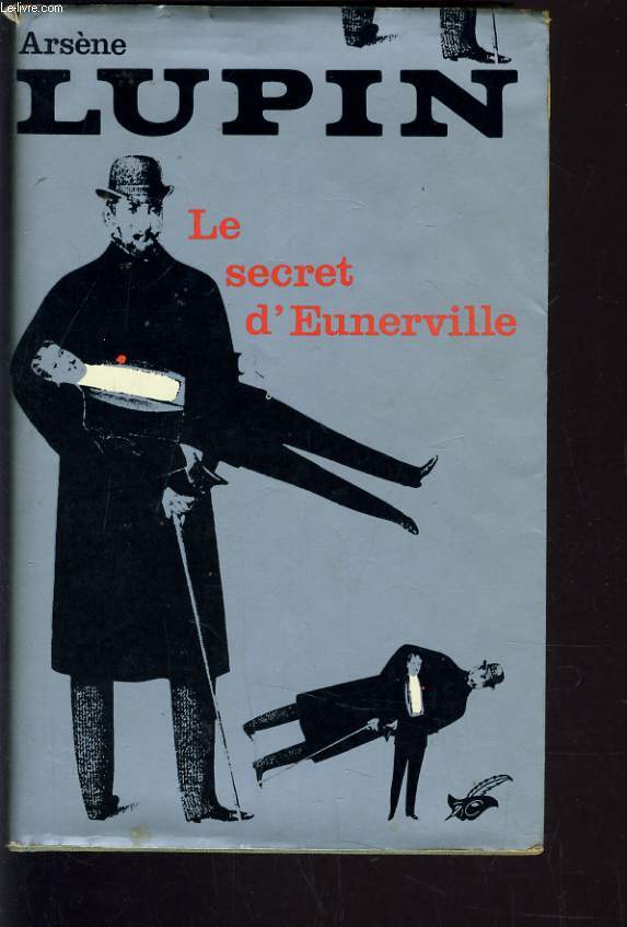 LE SECRET D'EUNERVILLE