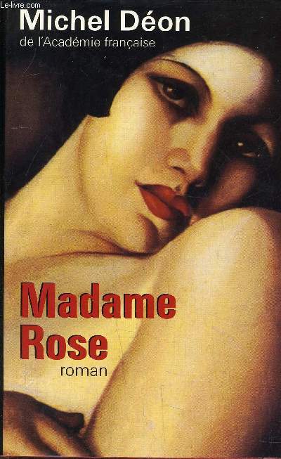 MADAME ROSE.
