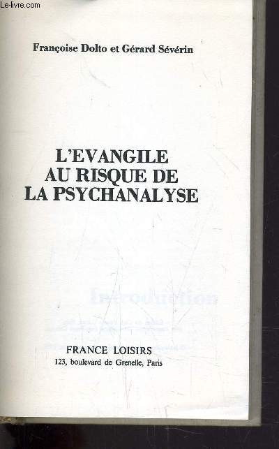 L'EVANGILE AU RISQUE DE LA PSYCHANALYSE TOME 1.