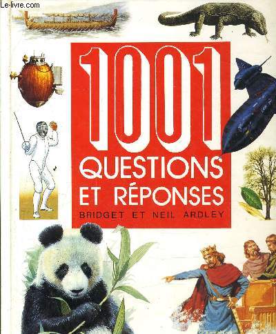 1001 QUESTIONS ET REPONSES.