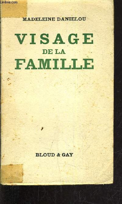 VISAGE DE LA FAMILLE.