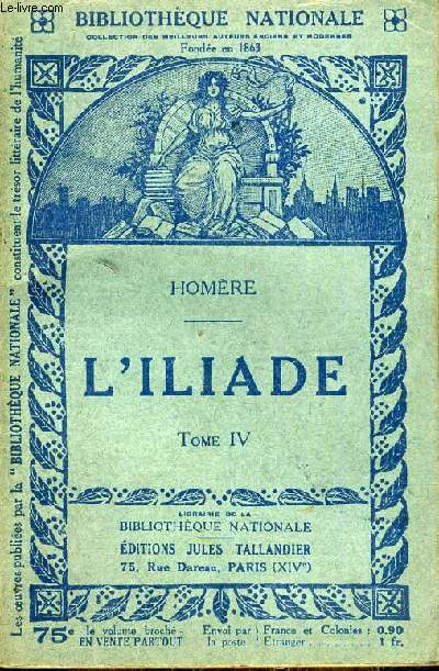 L'ILLIADE TOME 4.