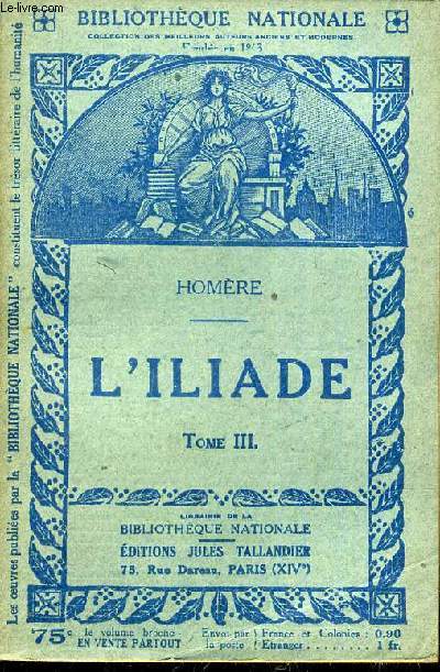 L'ILLIADE TOME 3.