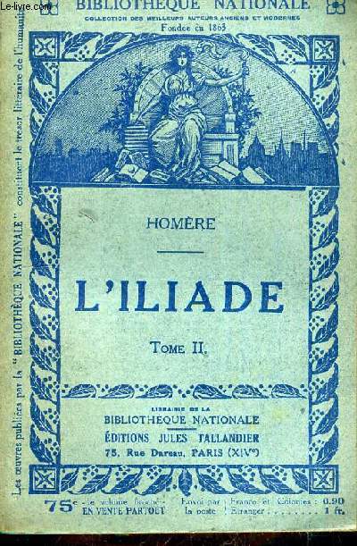 L'ILLIADE TOME 2.
