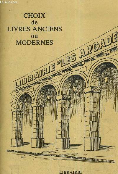 CATALOGUE DE VENTES AUX ENCHERES - LIBRAIRIE LES ARCADES N63 - CHOIX DE LIVRES ANCIENS OU MODERNES.