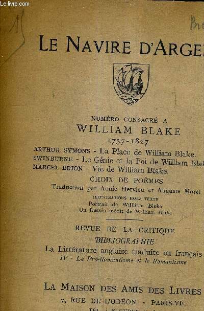 LE NAVIRE D'ARGENT - NUMERO CONSACRE A WILLIAM BLAKE 1757-1827 / 1RE ANNEE N4 1ER SEPTEMBRE 1925.