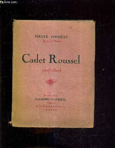 CADET ROUSSEL 1743-1807.