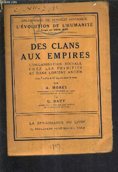 DES CLANS AUX EMPIRES L'ORGANISATION SOCIALE CHEZ LES PRIMITIFS ET DANS L'ORIENT ANCIEN.