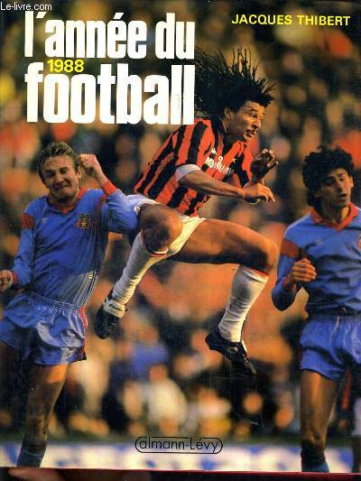 L'ANNEE DU FOOTBALL 1988.