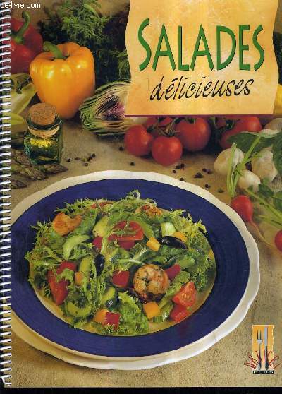 SALADES DELICIEUSES.